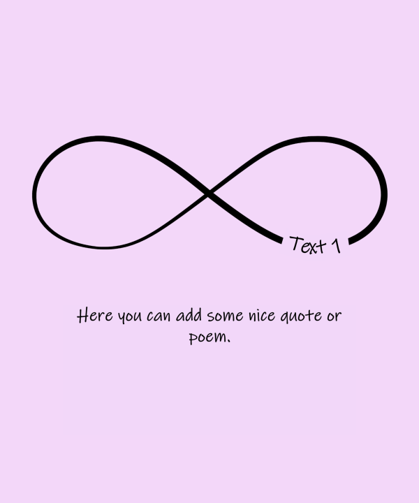 Infinity Symbol Quote Image Template with free personal text